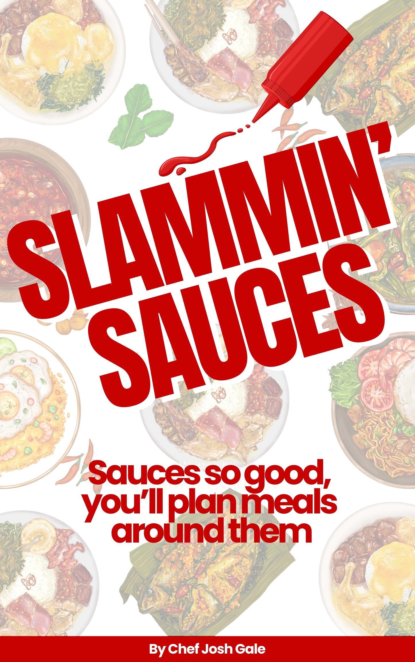 Book cover of 'Slammin' Sauces' with various food images and red text on a white background.