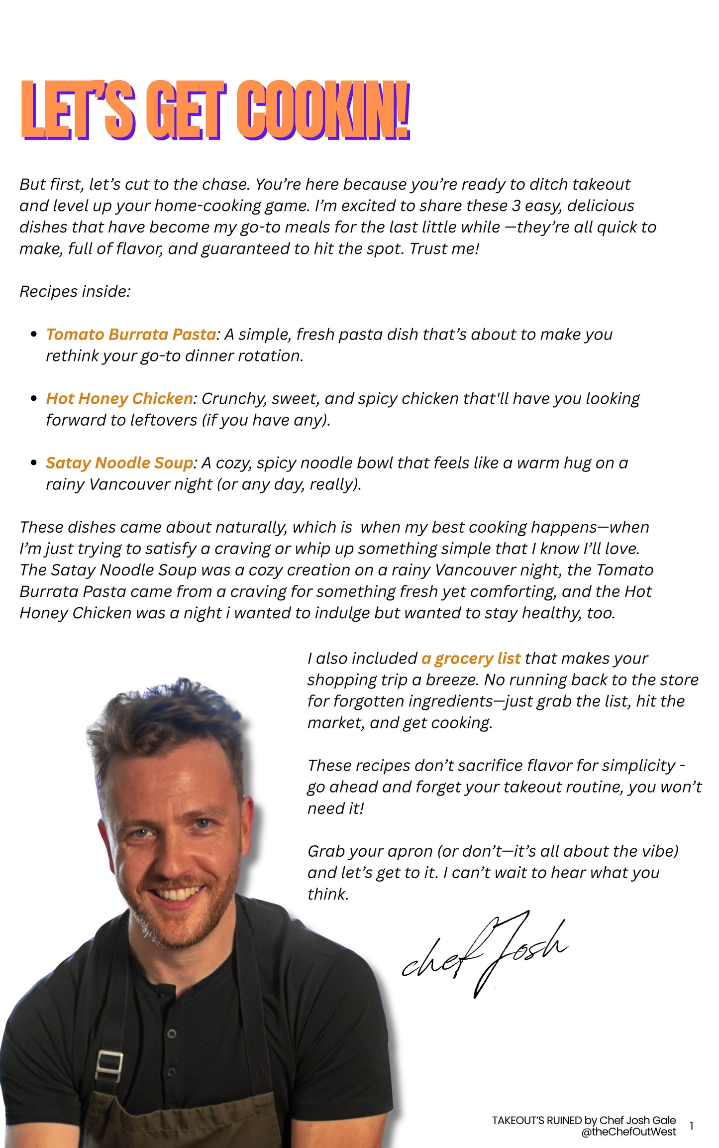 TAKEOUT'S RUINED: 3 DAMN GOOD DINNERS Cookbook